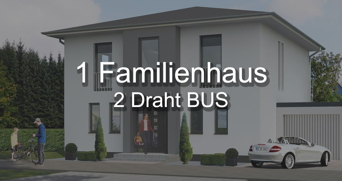 goliath 2-draht bus 1 Familienhaus